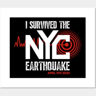 I Survived The NYC Earthquake Posters and Art